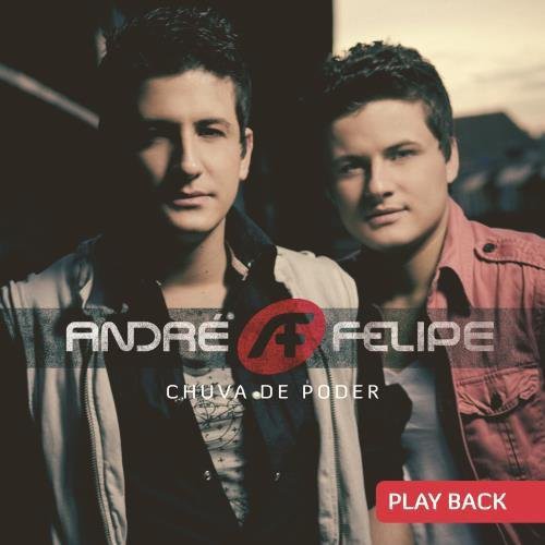Andre & Felipe - Chuva De Poder - Music CD