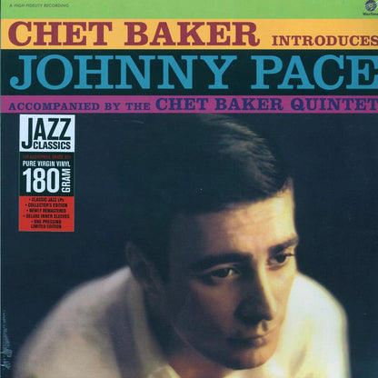 Chet Baker - Chet Baker Introduces Johnny Pace Accompanied By Chet Baker Quintet (ltd. ed.) (180g) Vinyl Record