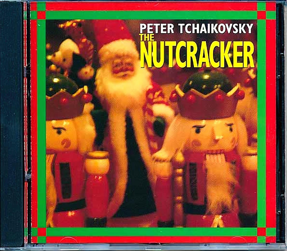 Tchaikovsky - The Nutcracker Music CD