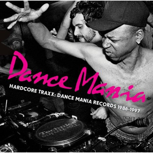 the album cover for Hardcore Traxx Dance Mania Records 1986-95 - Dance Mania