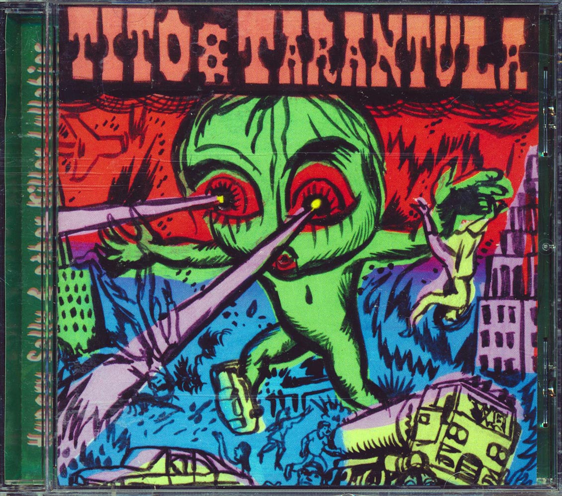 Tito & Tarantula - Hungry Sally And Other Killer Lullabies Music CD