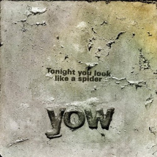 Yow,david - Tonight You Look Like A Spider - Music CD