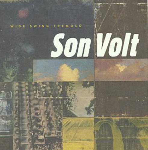 Son Volt - Wide Swing Tremolo - Music CD
