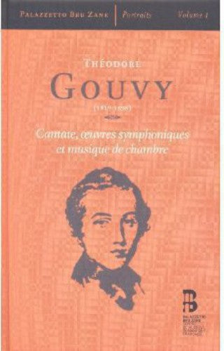 the album cover for Gouvy / Quatuor Cambini-Paris / Mercier - Cantate Oeuvres Symphoniques Et Musique de Chambre