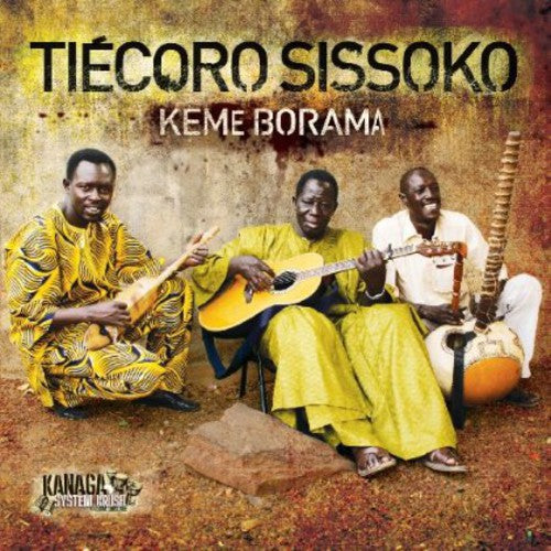 the album cover for TiÃ©coro Sissoko - Keme Borama