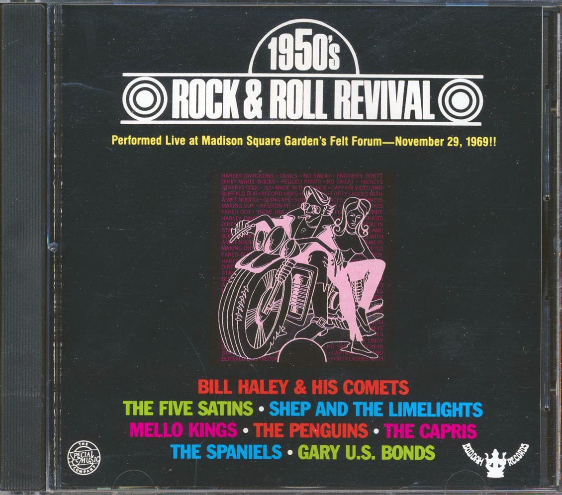 Bill Haley & His Comets, Gary US Bonds, Mello Kings, Penguins, Five Satins, Etc. - 1950's Rock & Roll Revival: Live At Madison Square Garden 1969 Music CD