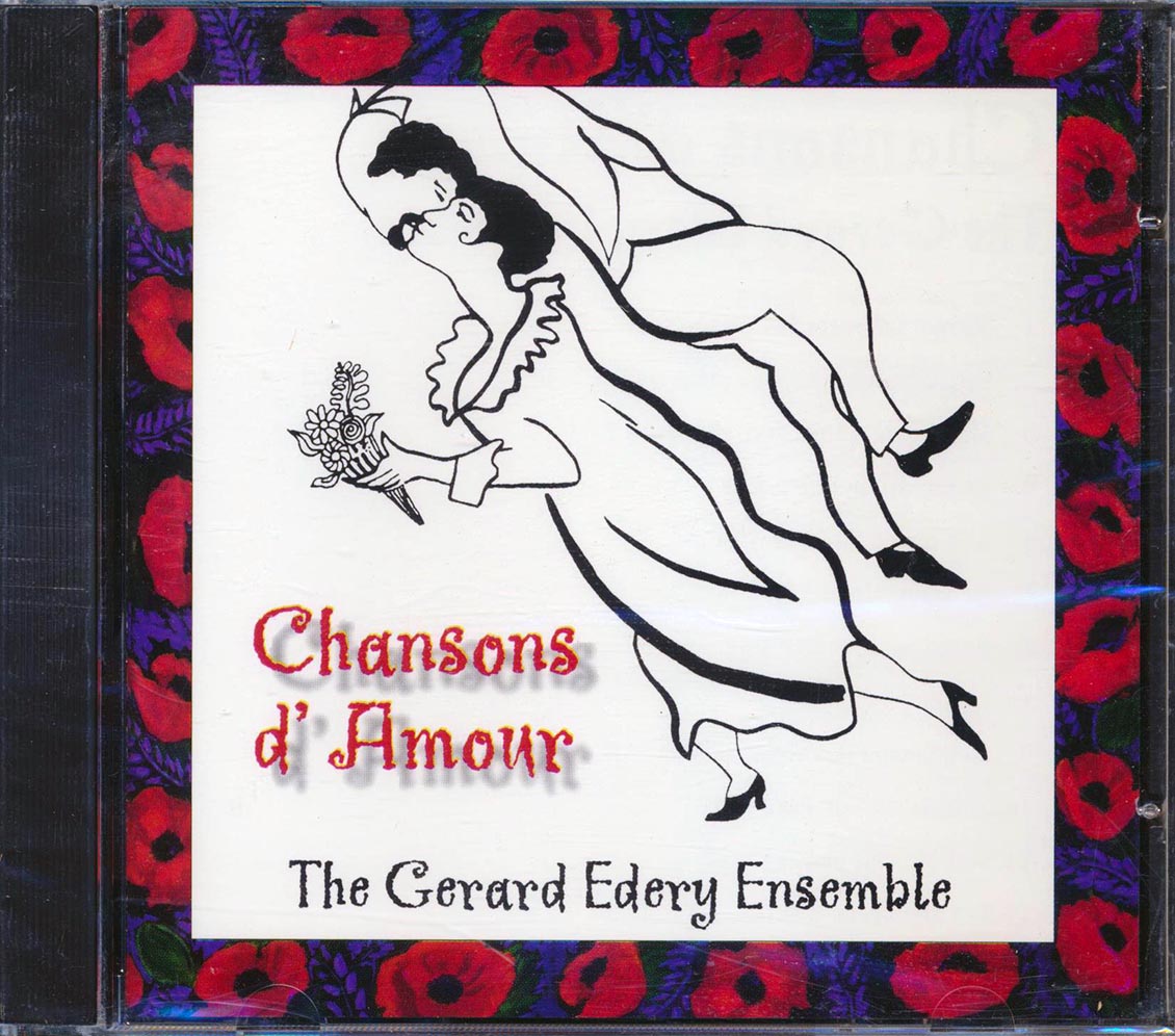 The Gerard Edery Ensemble - Chansons D' Amour Music CD