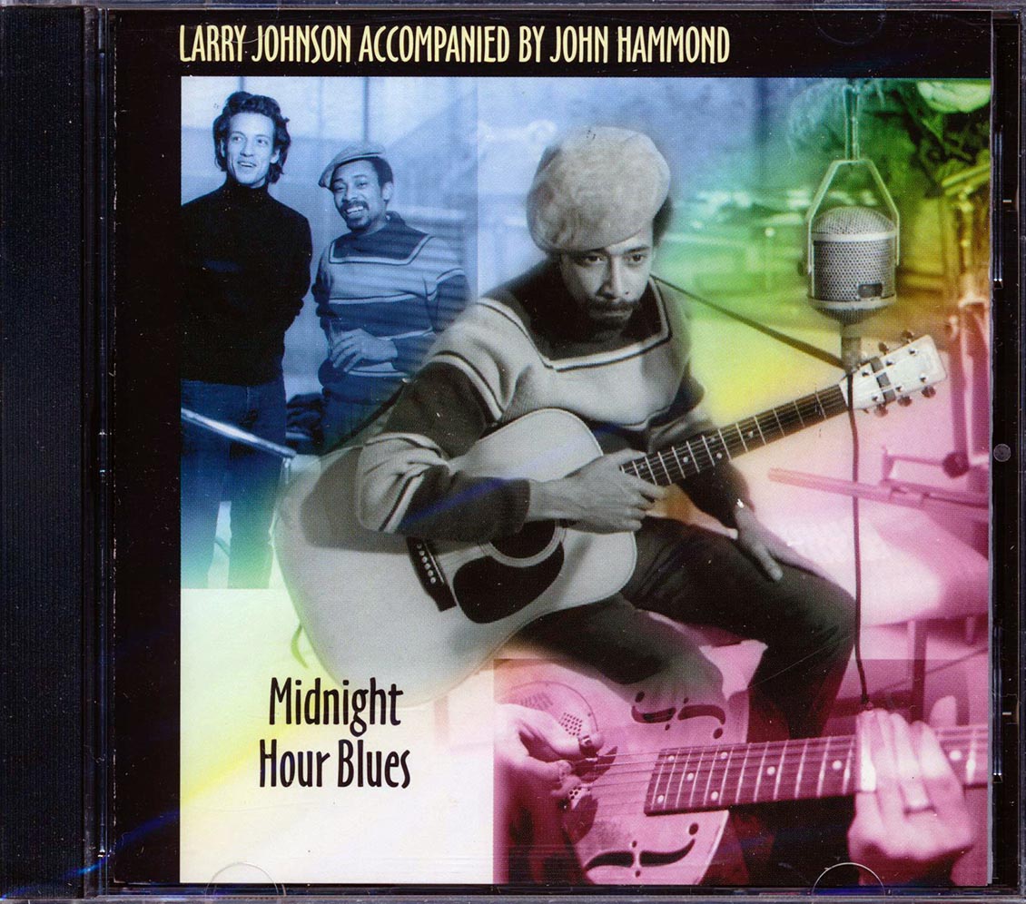 Larry Johnson, John Hammond - Midnight Hour Blues Music CD