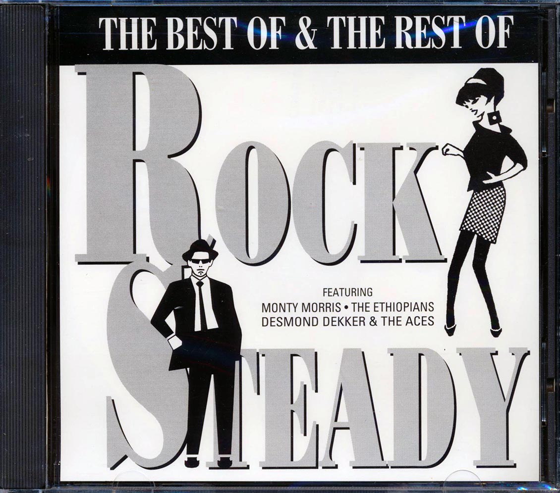 Desmond Dekker, Phyllis Dillon, The Ethiopians, Monty Morris, The Paragons, Etc. - The Best Of & The Rest Of Rock Steady Music CD