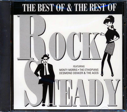 Desmond Dekker, Phyllis Dillon, The Ethiopians, Monty Morris, The Paragons, Etc. - The Best Of & The Rest Of Rock Steady Music CD