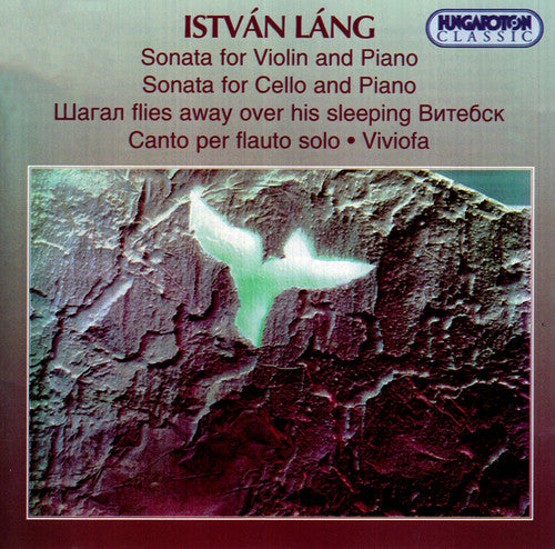 the album cover for Istvan Lang - Sonata for Violin & Piano Sonata for Chello