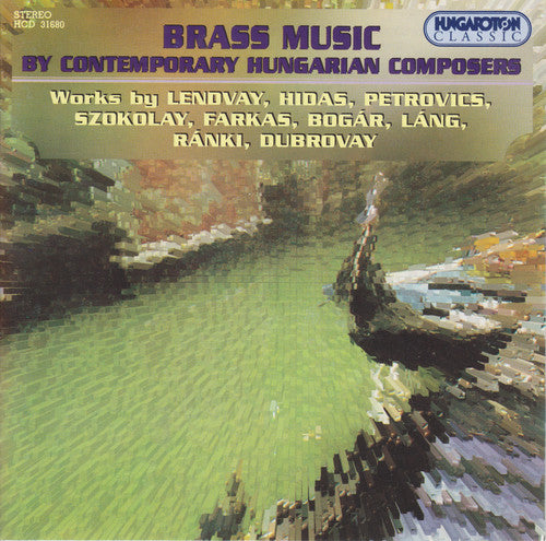 Bogar,ignak / Dubrovay,laszlo / Farkas,ferenc - Brass Music By Contemporary Hungarian Composers - Music CD