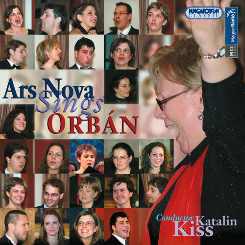 Orban / Kiss / Ars Nova Vocal Ensemble - Ars Nova Sings Orban - Music CD