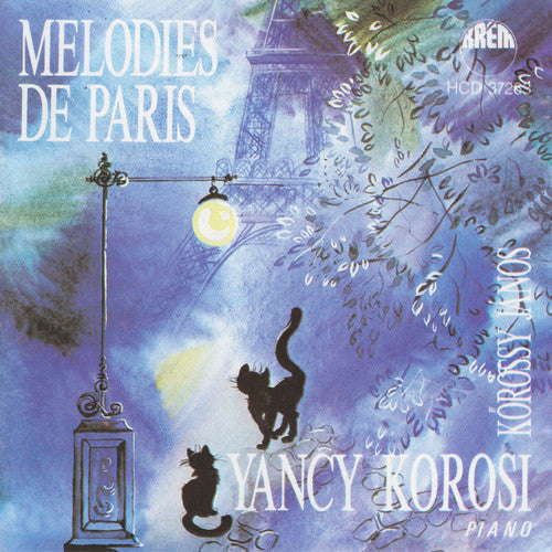 Korosi,yancy - Melodies De Paris - Music CD