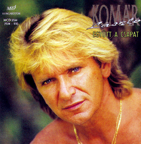 Komar,laszlo - Egyutt A Csapat - Music CD
