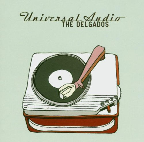 the album cover for Delgados - Universal Audio