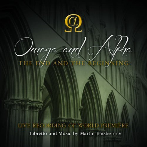 Emslie / Ansell / Omega & Alpha Orchestra - Omega & Alpha: The End & The Beginning - Music CD