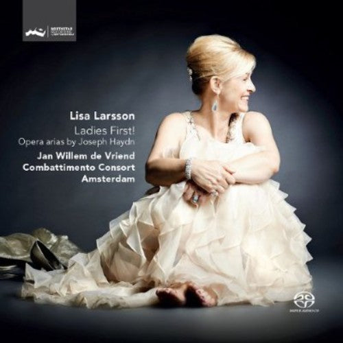 Haydn / Larsson / Combattimento Consort Amsterdam - Ladies First Opera Arias By Joseph Haydn - Super Audio CD
