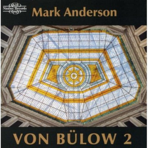 Von Bulow / Anderson,mark - Von Bulow 2 - Music CD