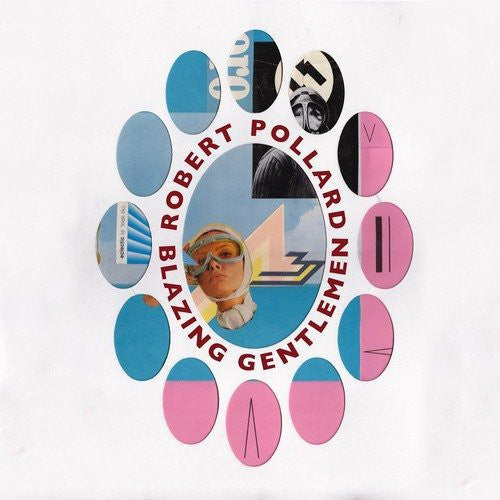 Pollard,robert - Blazing Gentlemen - Vinyl Record