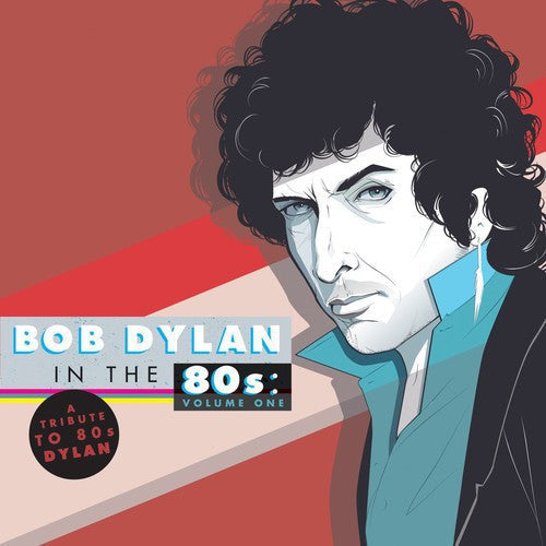 Bob Dylan in the 80's: Volume One Music CD