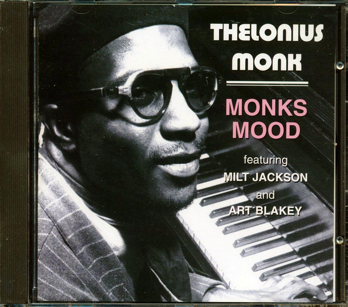 Thelonius Monk, Milk Jackon, Art Blakey - Monks Mood Music CD