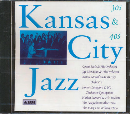 Count Basie, Bennie Moten, Jimmie Lunceford, Etc. - Kansas City Jazz: 30s And 40s (25 tracks) Music CD
