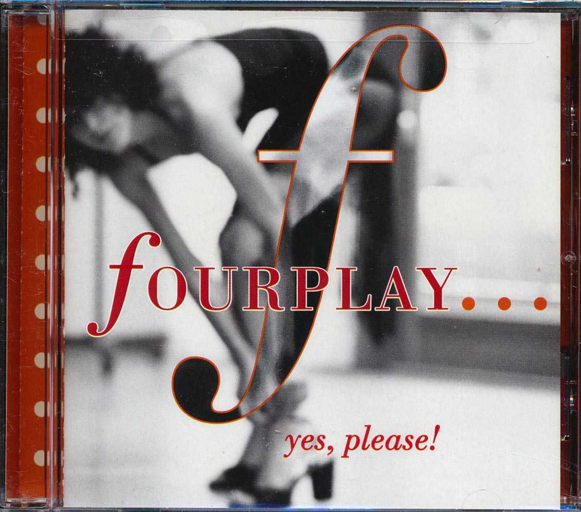 Fourplay - Yes, Please! Music CD