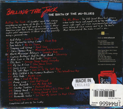 Tom Waits, Nick Cave, North Mississippi Allstars, Etc. - Balling The Jack: The Birth Of The Nu Blues (21 tracks) Music CD