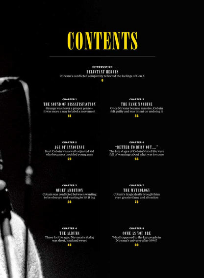 Nirvana - Alternative Rock Band, Kurt Cobain, Krist Novoselic, Dave Grohl, Generation X, Short Career, Music, Smells Like Teen Spirit, In Utero, Tours, Heroin Addiction, Courtney Love, Suicide & More