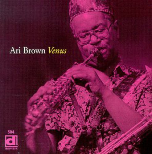 the album cover for Ari Brown - Venus