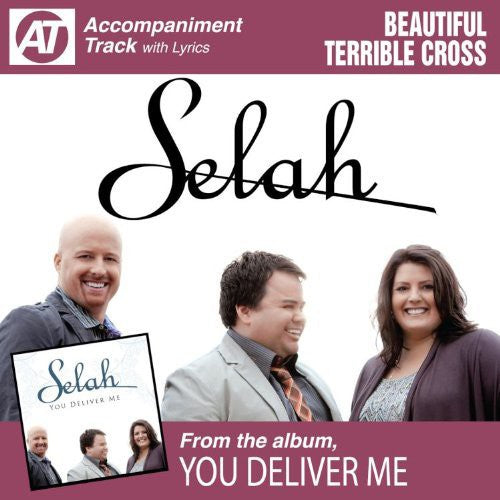the album cover for Selah - Beautiful Terrible Cross