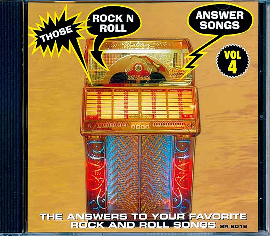 Tommy Tucker, Jimmy Jenson, Tan Boreson, Etc. - Those Rock And Roll Answer Songs Volume 4 Music CD