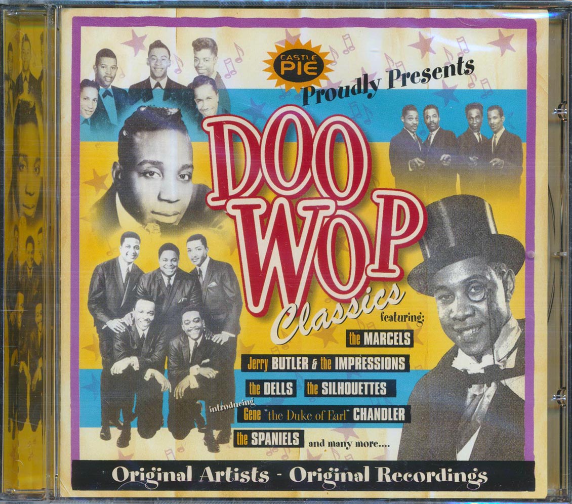 Gene Chandler, The Marcels, Jerry Butler & The Impressions, The Dells, The Silhouettes, Etc. - Doo Wop Classics Music CD