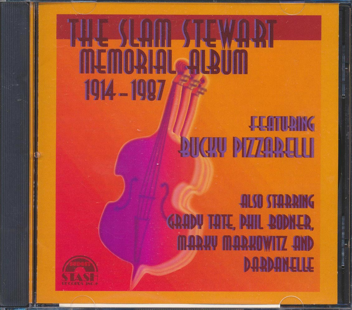 Bucky Pizzarelli, Grady Tate, Phil Bodner, Etc. - The Slam Stewart Memorial Album Music CD