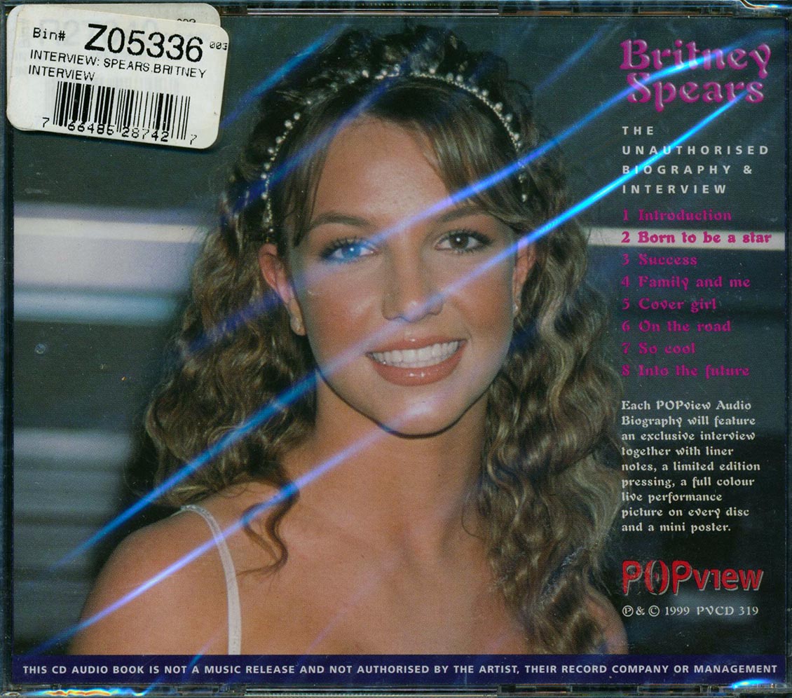 Britney Spears - The Unauthorised Biography & Interview Music CD