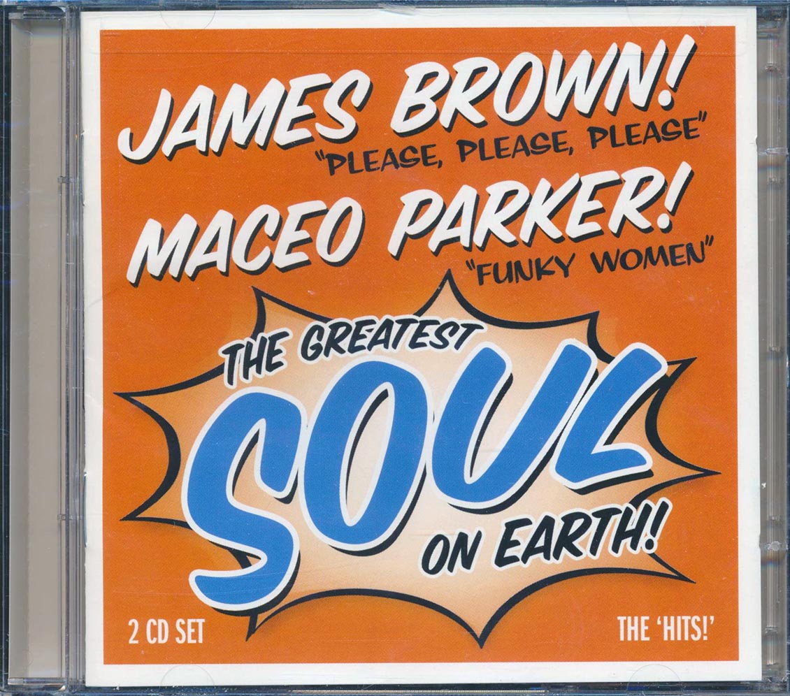 James Brown Maceo Parker The Greatest Soul On Earth! Live At Studio 54 + Maceo & All The King's Men Doing Their Own Thing 22 tracks 2xCD incl large booklet Music CD