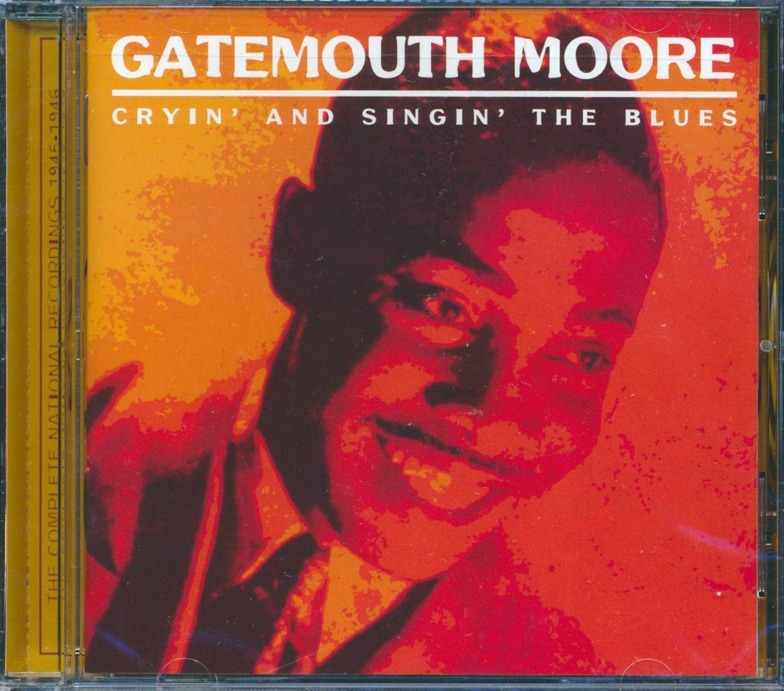 Gatemouth Moore - Cryin' And Singin' The Blues (20 tracks) Music CD