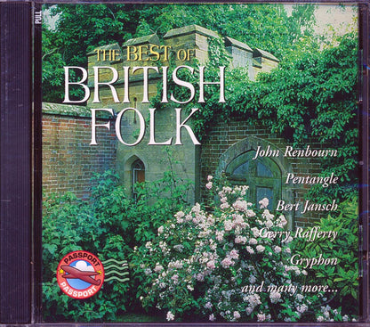 John Renbourn, Pentangle, Bert Jansch, Gerry Rafferty, Etc. - The Best Of British Folk Music CD