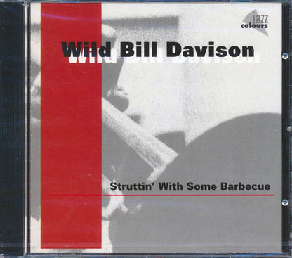 Wild Bill Davison - Struttin' With Some Barbecue Music CD