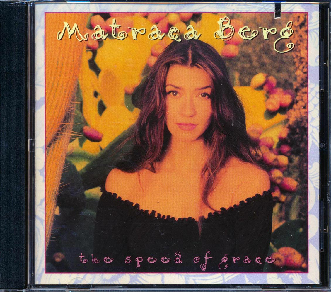 Matraca Berg - The Speed Of Grace Music CD