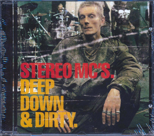 Stereo MC's Deep Down And Dirty Music CD
