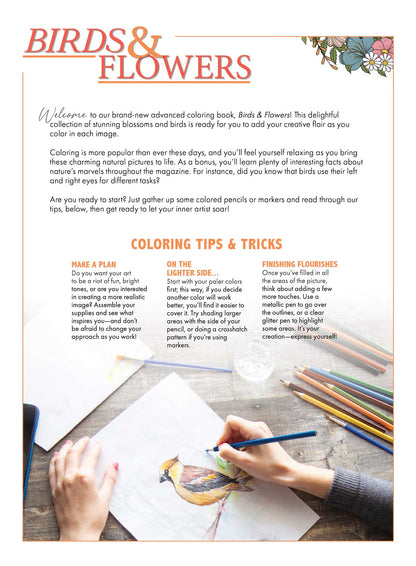 Advanced Coloring - Birds & Flowers: 32 Designs, Calming Adult Coloring Books Inspired By Nature, Interesting Facts, Boost Creativity, Relax, Unwind, Unplug, De-Stress, Self-Care, Draw, Tips & Tricks!