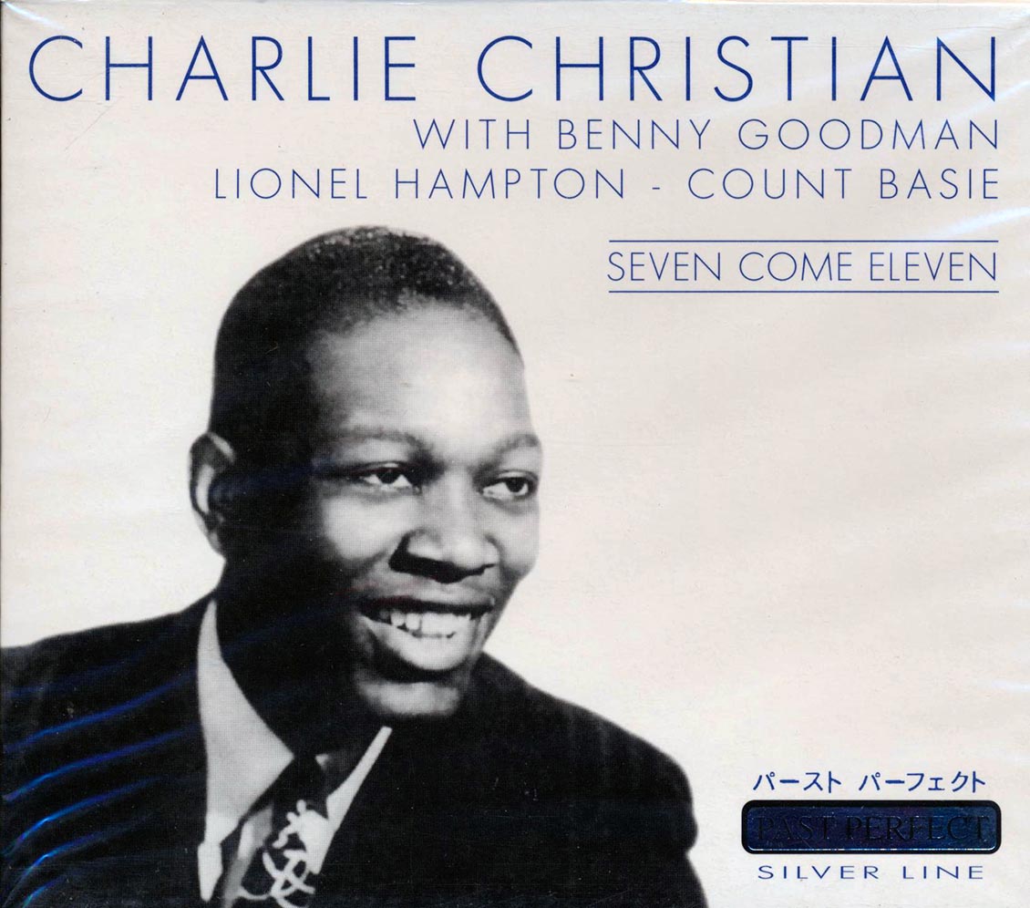 Charlie Christian, Benny Goodman, Lionel Hampton, Count Basie - Seven Come Eleven Music CD