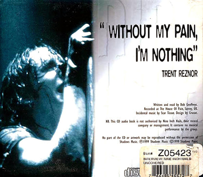 Nine Inch Nails - Uncovered: An Uncensored Biography Full Story With Interviews (ltd. ed.) Music CD