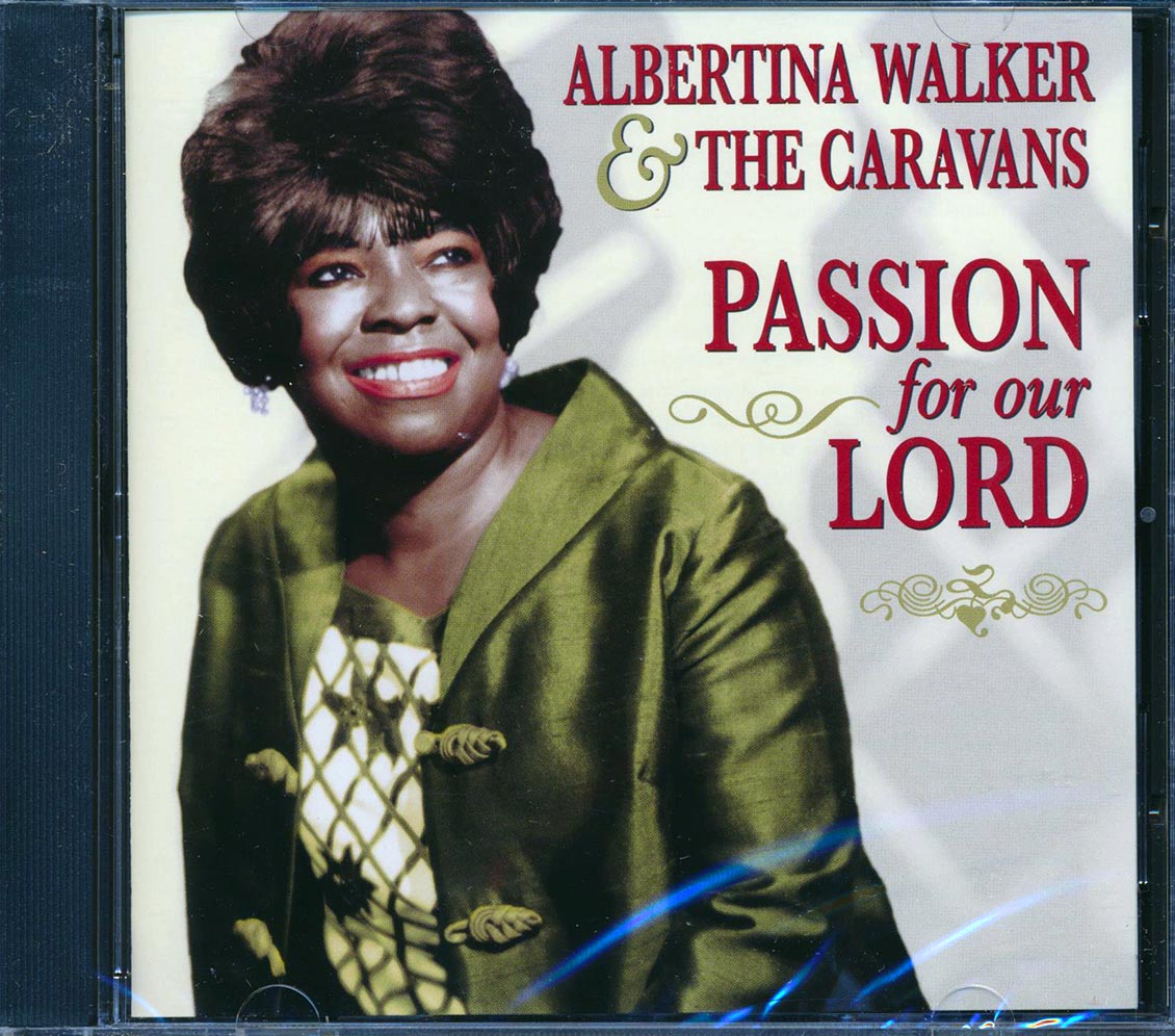 Albertina Walker & The Caravans - Passion For Our Lord (marked/ltd stock) Music CD