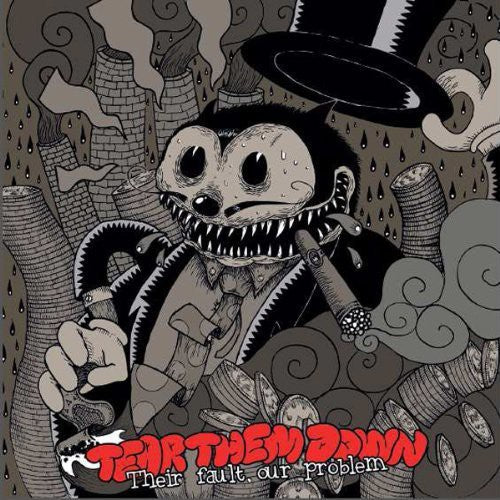 Tear Them Down - Their Fault Our Problem - Music CD