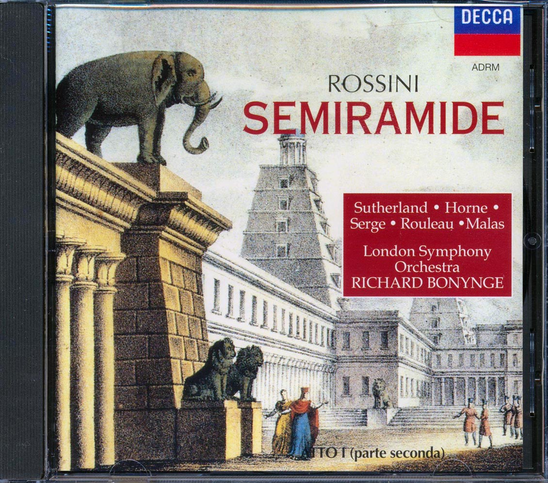 Rossini, Sutherland, Horne, Serge, Rouleau, Malas, London Symphony Orchestra - Semiramide Music CD