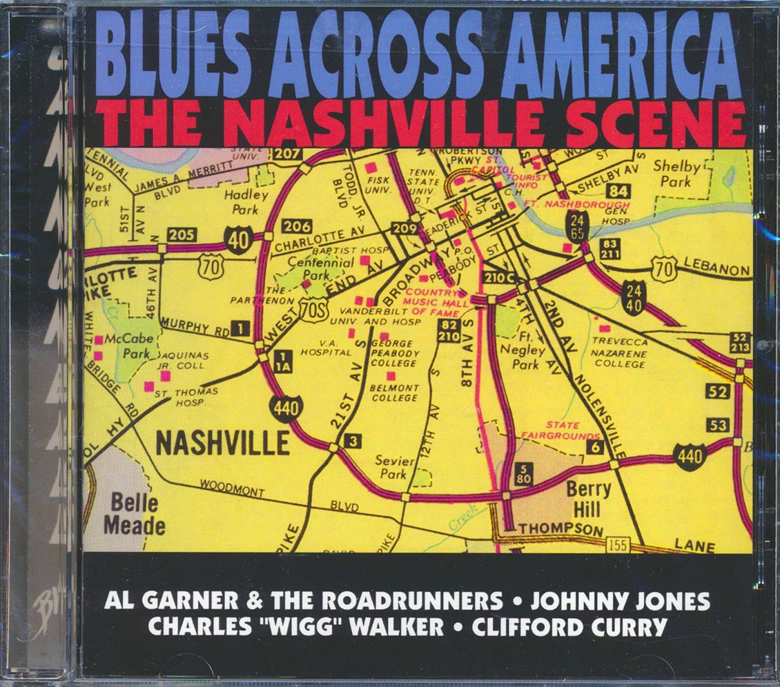 Al Garner & The Roadrunners, Johnny Jones, Charles Walker, Clifford Curry, Etc. - Blues Across America: The Nashville Scene (marked/ltd stock) Music CD