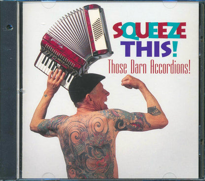 Those Darn Accordions! - Squeeze This! Music CD